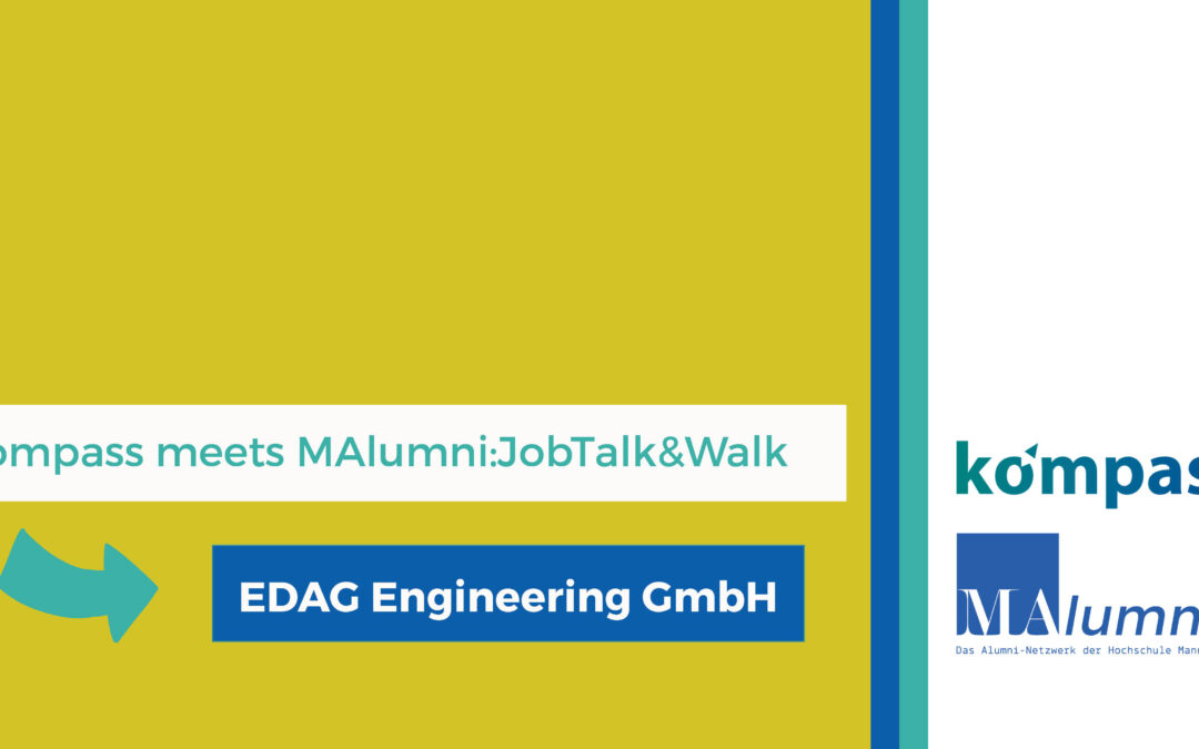 JobTalk&Walk mit EDAG Engineering GmbH