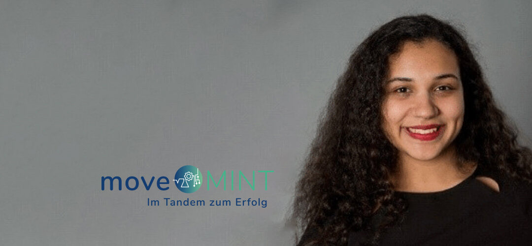 moveMINT-Mentees im Portrait: Ranya